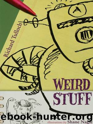 Weird Stuff by Richard Tulloch