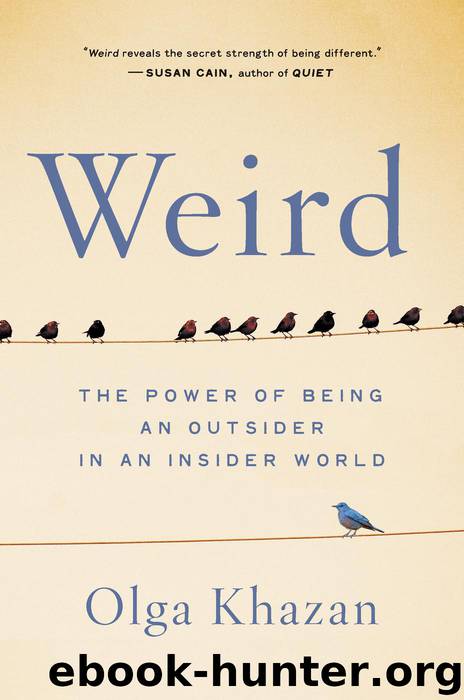 Weird by Olga Khazan
