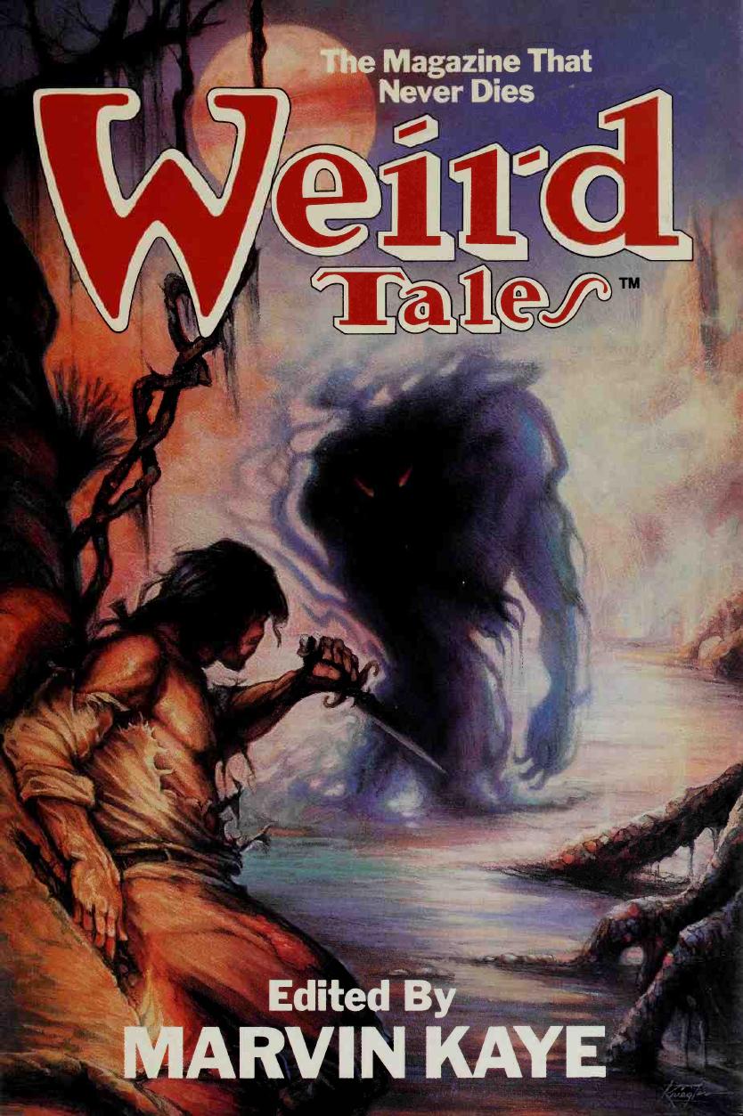 Weird tales : the magazine that never dies by Kaye Marvin