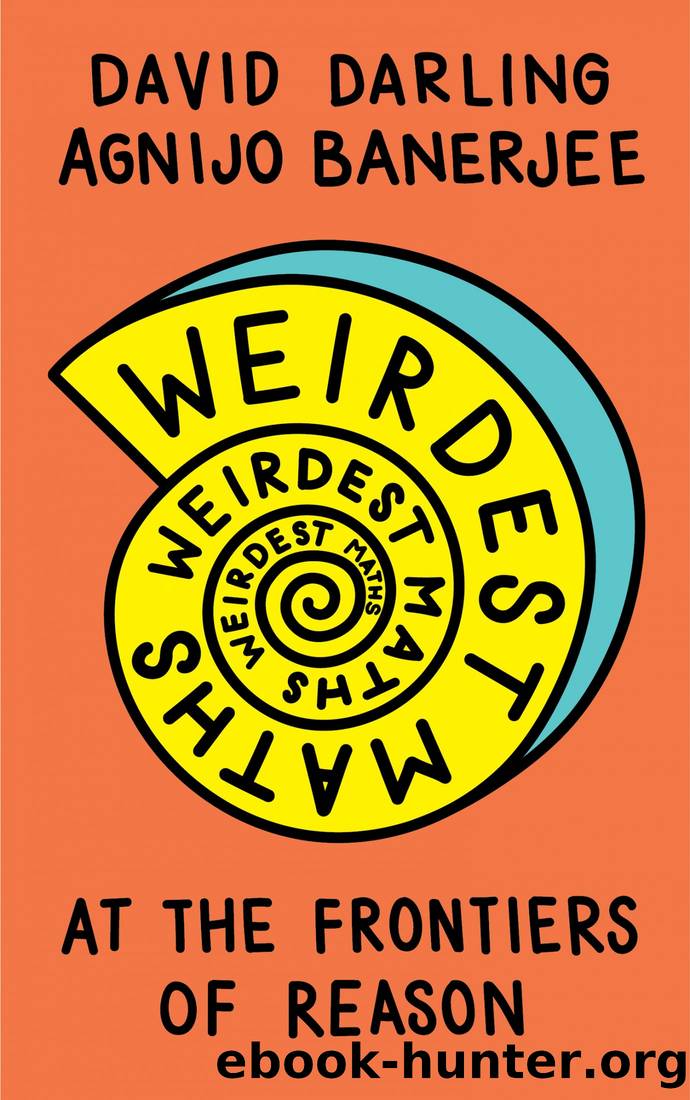 Weirdest Maths by David Darling
