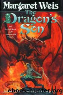 Weis, Margaret - The Dragonvarld Trilogy 02 - The Dragon's Son by Weis Margaret