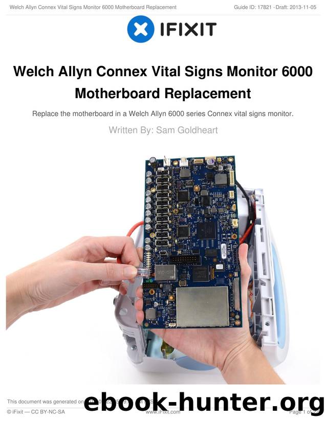 Welch Allyn Connex Vital Signs Monitor 6000 Motherboard Replacement by Unknown