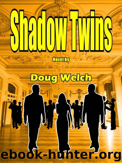 Welch, D [Shadow People 03] Shadow Twins by Doug Welch