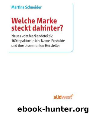 Welche Marke steckt dahinter by Martina Schneider