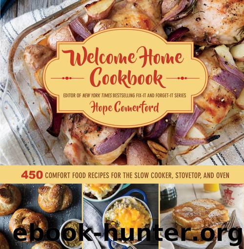 Welcome Home Cookbook by Hope Comerford