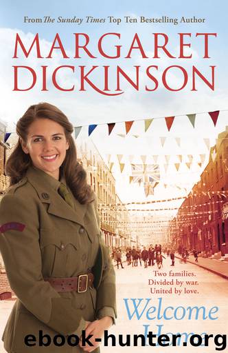 Welcome Home by Margaret Dickinson