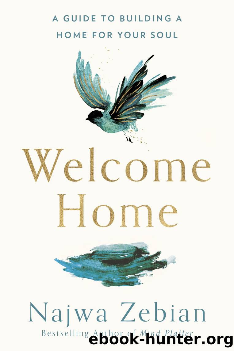 Welcome Home by Najwa Zebian