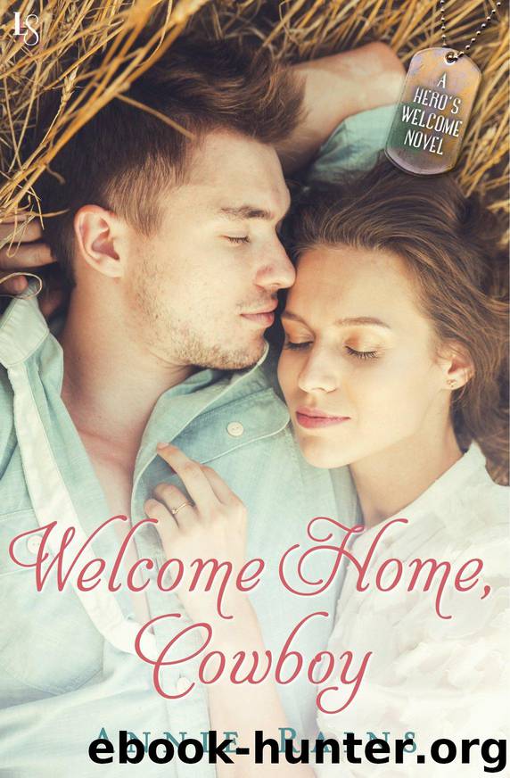 Welcome Home, Cowboy by Annie Rains