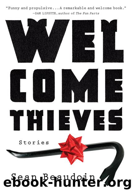 Welcome Thieves by Beaudoin Sean