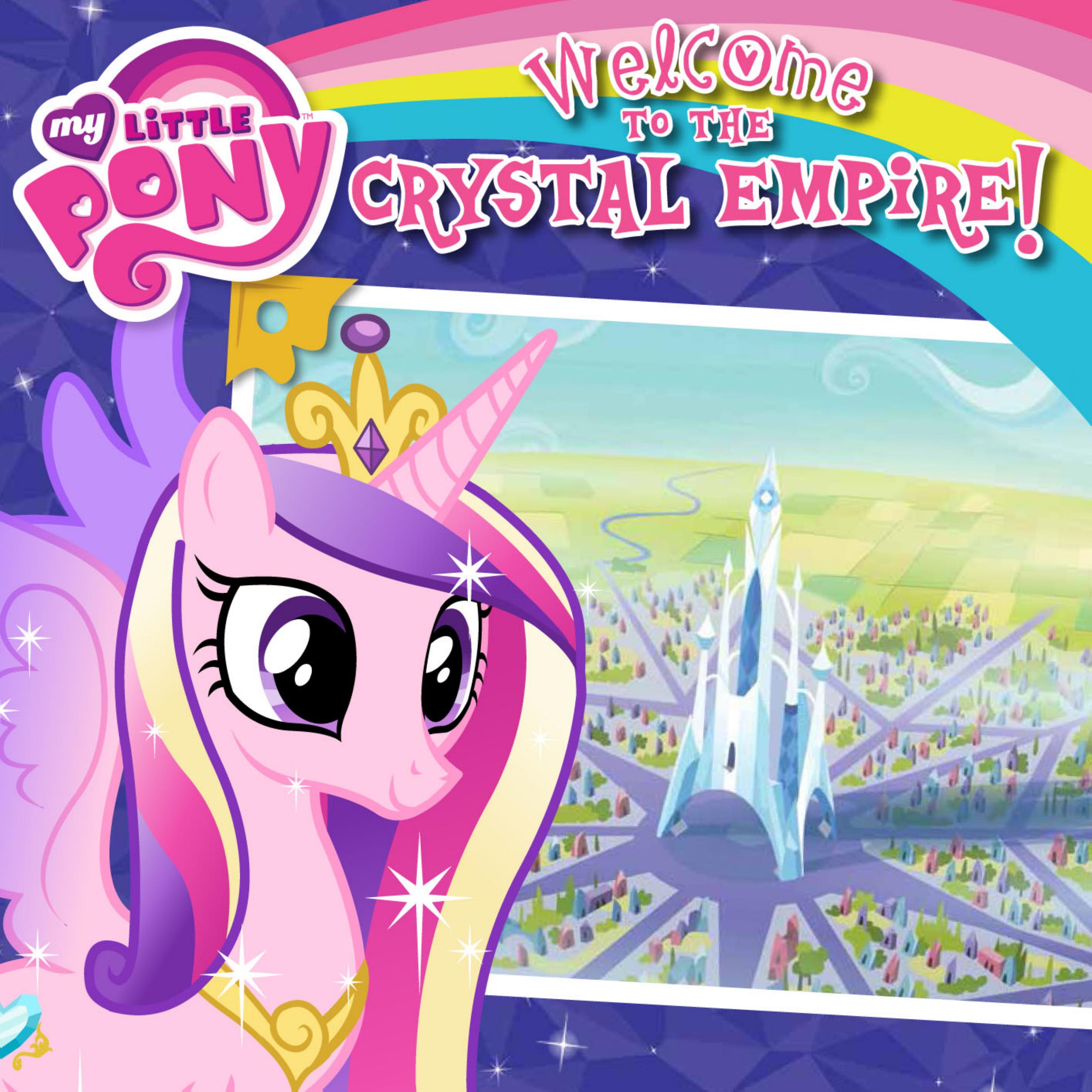 Welcome To The Crystal Empire by Olivia London