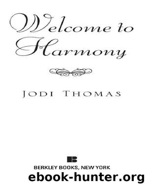 Welcome to Harmony (2010) by Thomas Jodi