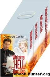 Welcome to Hell Box Set by Carlton Demelza