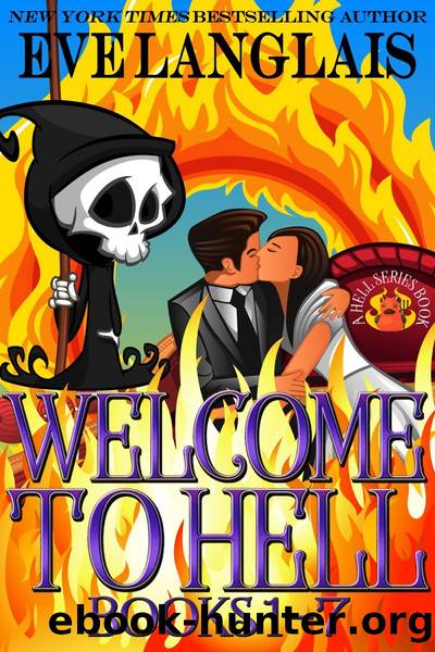 Welcome to Hell Bundle: Books 1 - 7 by Eve Langlais