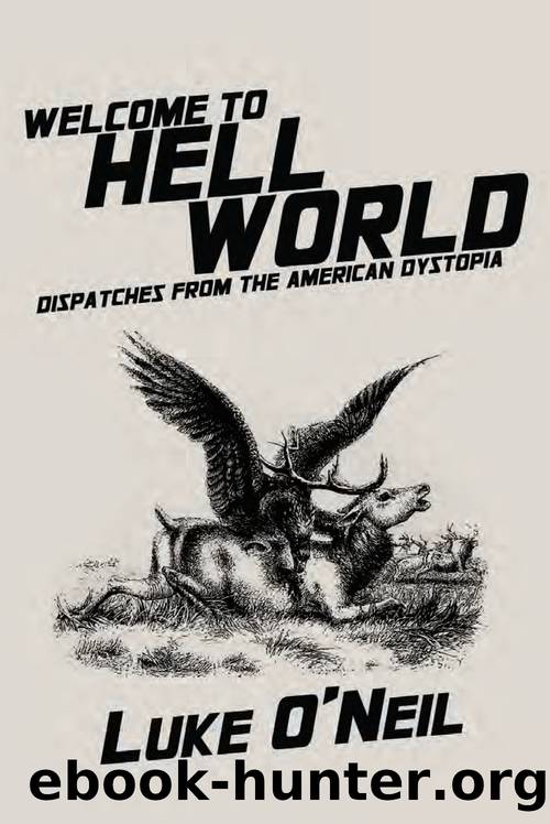 Welcome to Hell World by O'Neil Luke;