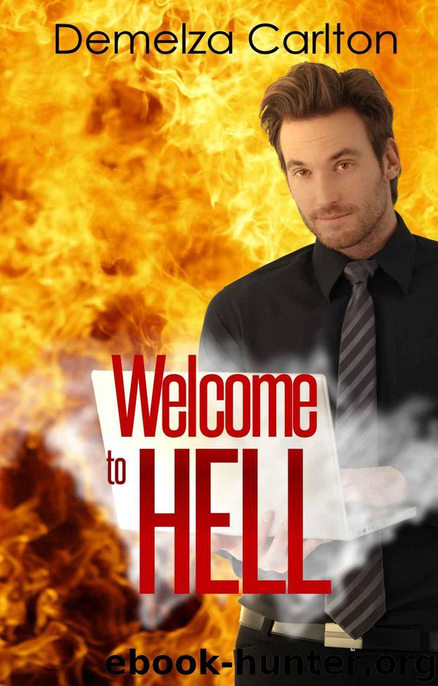 Welcome to Hell by Demelza Carlton