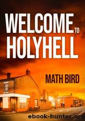 Welcome to HolyHell by Math Bird