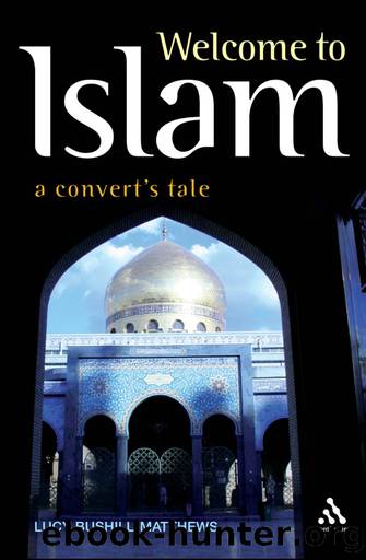 Welcome to Islam by Bushill-Matthews Lucy;Bushill-Matthews;