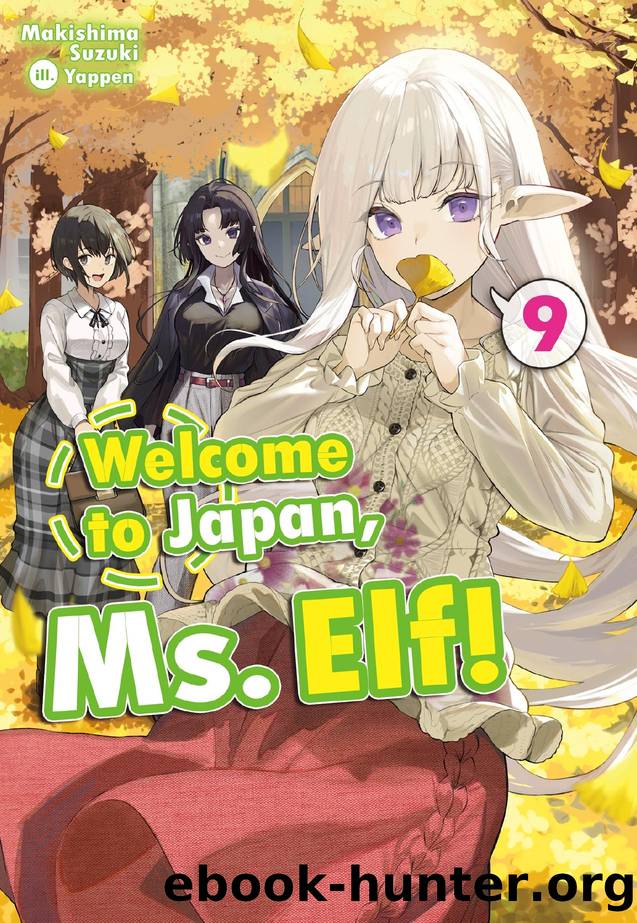 Welcome to Japan, Ms. Elf! Volume 9 by Makishima Suzuki