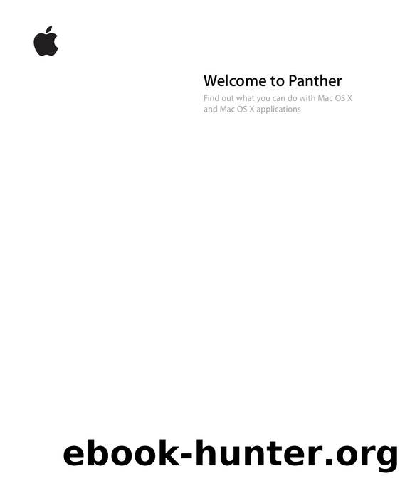 Welcome to Mac OS X 10.3 (Panther) by Unknown