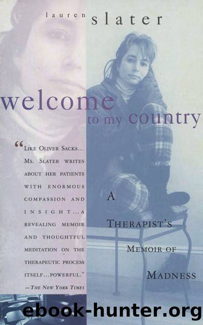 Welcome to My Country by Lauren Slater