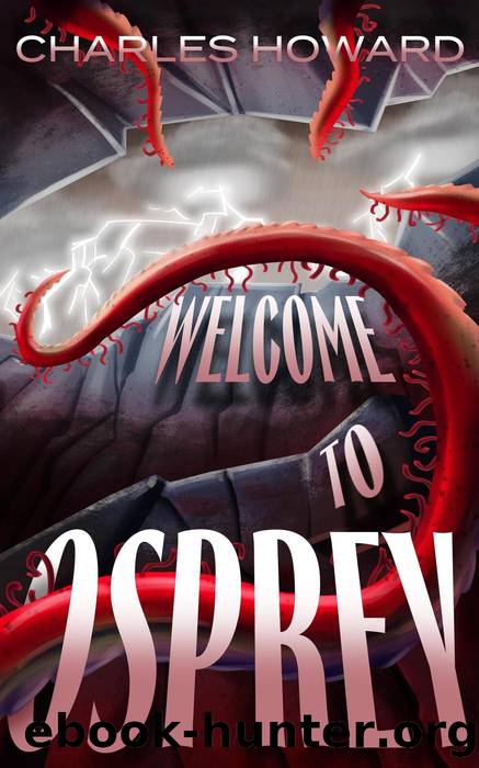 Welcome to Osprey by Charles Howard