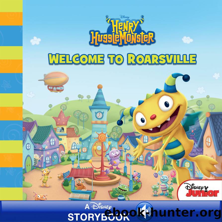 Welcome to Roarsville by Disney Press