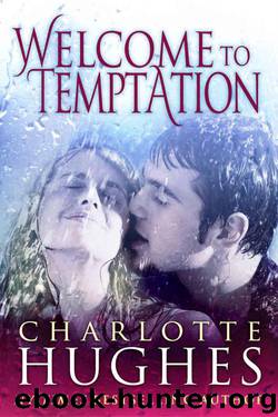 Welcome to Temptation by Hughes Charlotte