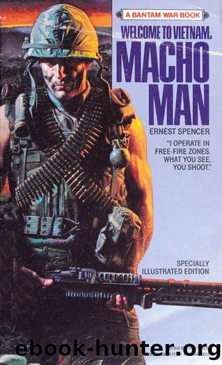 Welcome to Vietnam, Macho Man (1989) by Ernest Spencer