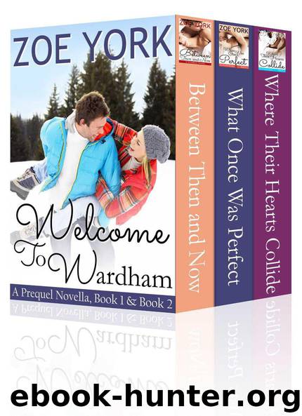 Welcome to Wardham: Contemporary Erotic Romance Bundle by Zoe York