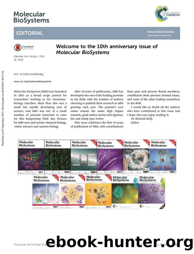 Welcome to the 10th anniversary issue of Molecular BioSystems by Unknown