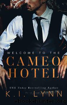 Welcome to the Cameo Hotel by K. I. Lynn