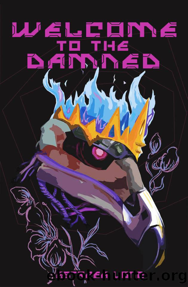Welcome to the Damned by Astraea Long