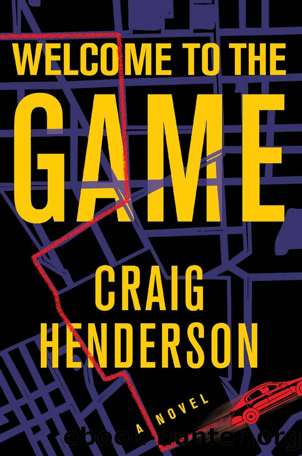 Welcome to the Game by Craig Henderson