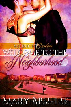 Welcome to the Neighborhood by Abshire Mary