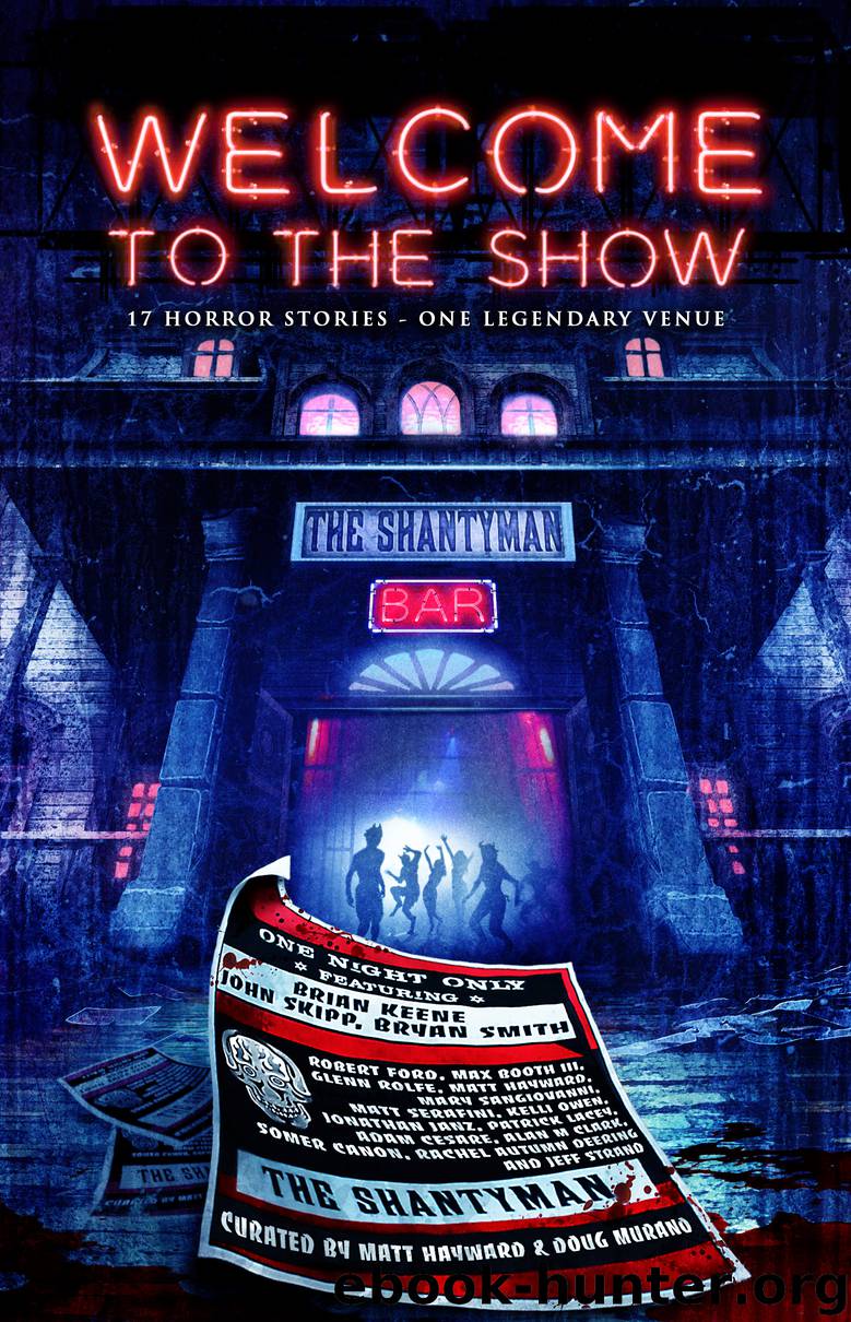 Welcome to the Show by Matt Hayward & Doug Murano