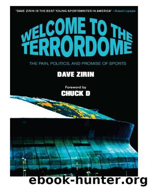 Welcome to the Terrordome by Dave Zirin