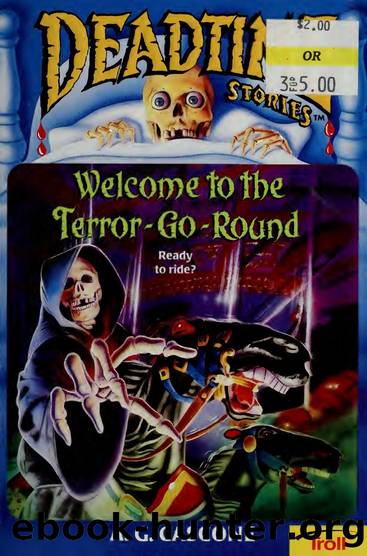 Welcome to the terror-go-round by Cascone A. G