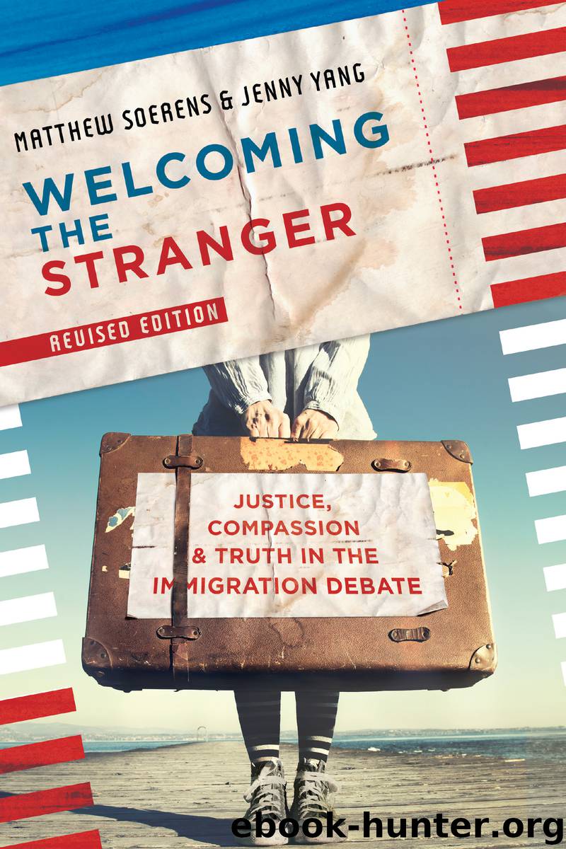Welcoming the Stranger by Matthew Soerens
