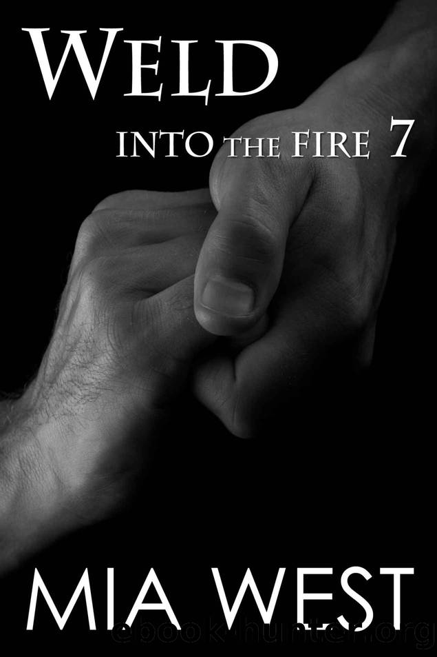 Weld (Into the Fire Book 7) by Mia West