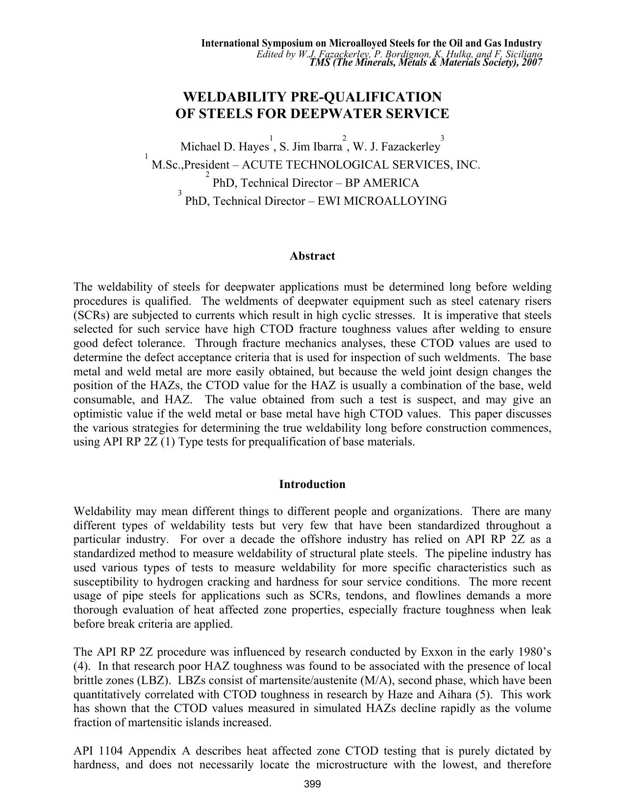 Weldability Pre-Qualification of Steels for Deepwater Service by M.D. Hayes S.J. Ibarra and W.J. Fazackerley