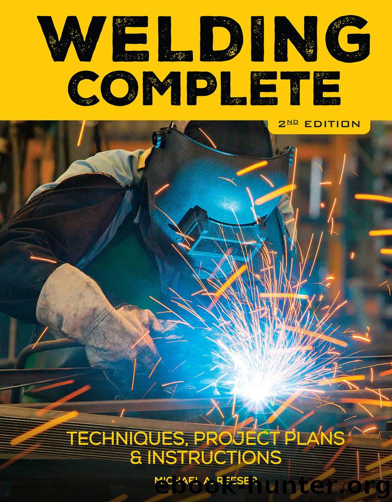 Welding Complete by Michael A. Reeser
