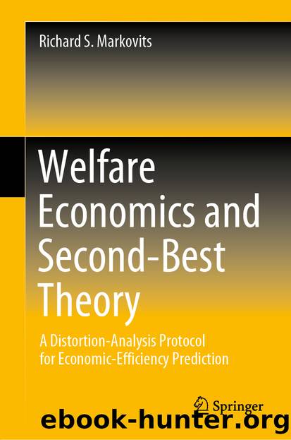 Welfare Economics and Second-Best Theory by Richard S. Markovits
