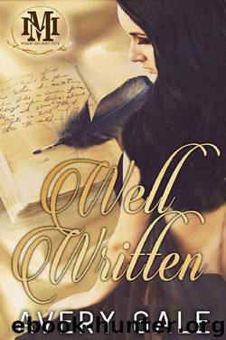 Well Written (Mountain Mastery) by Avery Gale