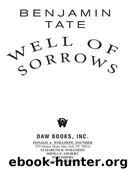 Well of Sorrows by Benjamin Tate