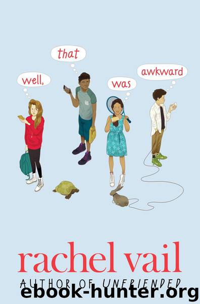 Well, That Was Awkward by Rachel Vail