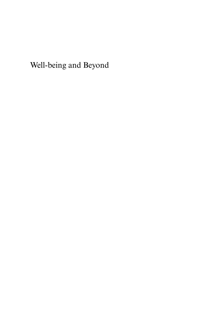 Well-Being and Beyond: Broadening the Public and Policy Discourse by Timo J. Hämälainen Juliet Michaelson (eds.)