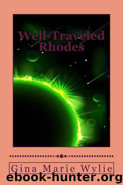 Well-Traveled Rhodes (Kinsella Universe Book 6) by Gina Marie Wylie
