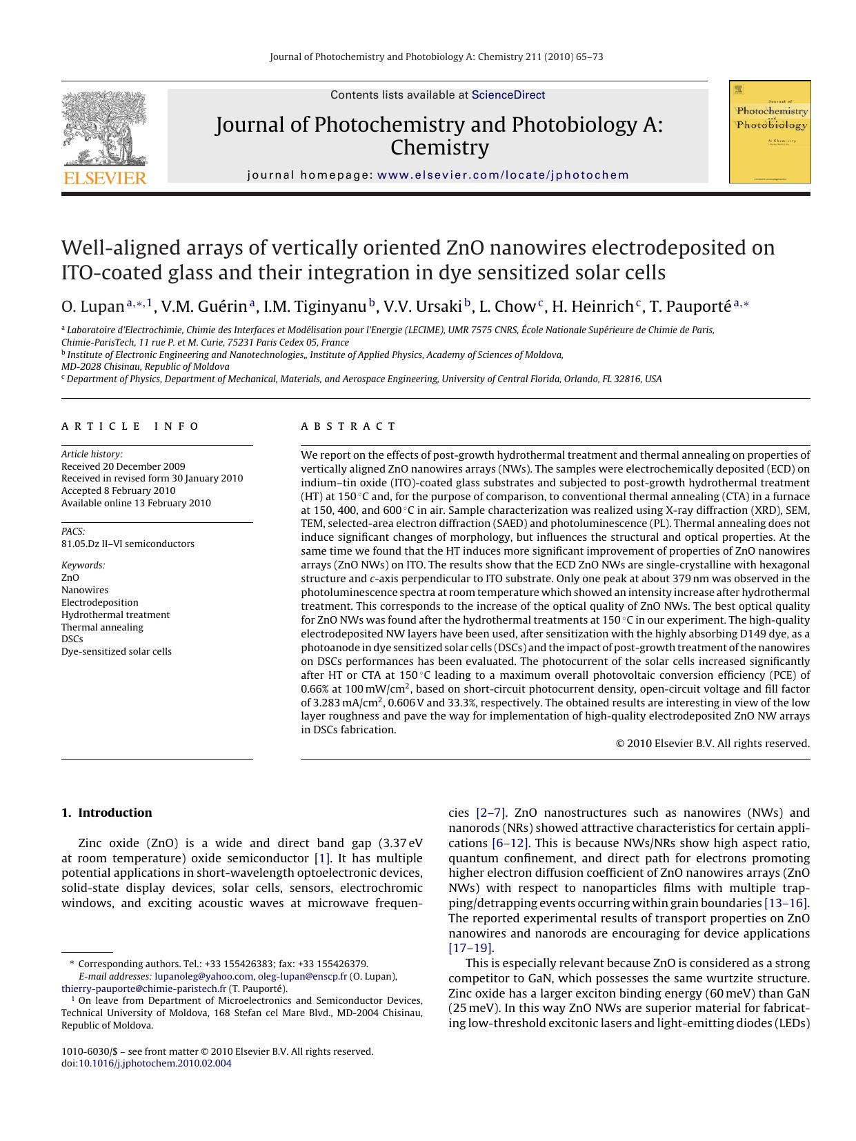 Well-aligned arrays of vertically oriented ZnO nanowires electrodeposited on ITO-coated glass and their integration in dye sensitized solar cells by O. Lupan; V.M. GuÃ©rin; I.M. Tiginyanu; V.V. Ursaki; L. Chow; H. Heinrich; T. PauportÃ©
