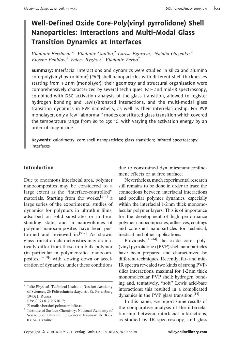 WellDefined Oxide CorePoly(vinyl pyrrolidone) Shell Nanoparticles: Interactions and MultiModal Glass Transition Dynamics at Interfaces by Unknown