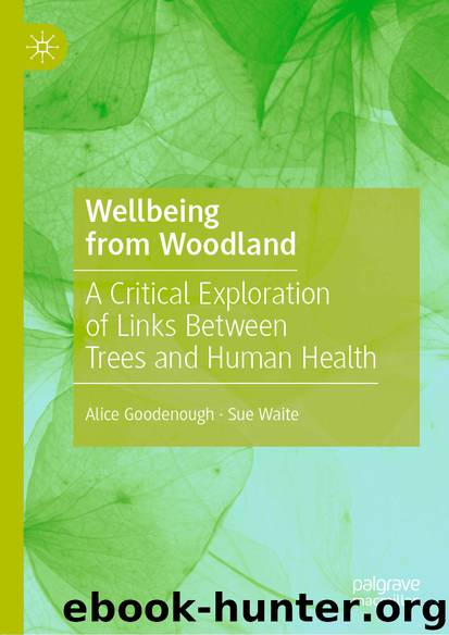 Wellbeing from Woodland by Alice Goodenough & Sue Waite